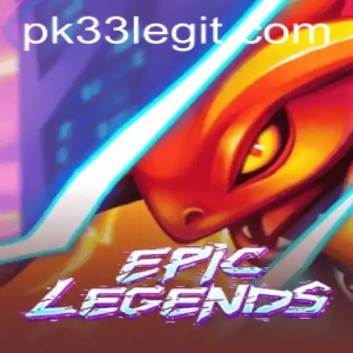 EpicLegends: Unveiling the Action-Packed World of PK33